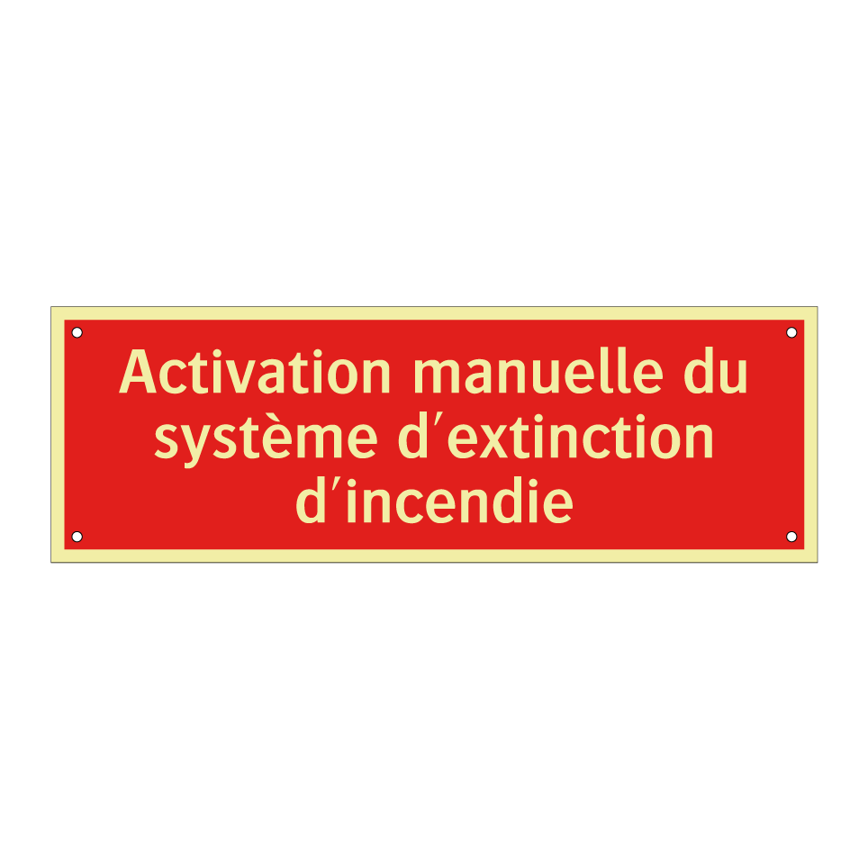 Activation manuelle du système d'extinction d'incendie