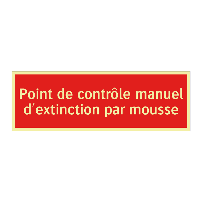 Point de contrôle manuel d'extinction par mousse
