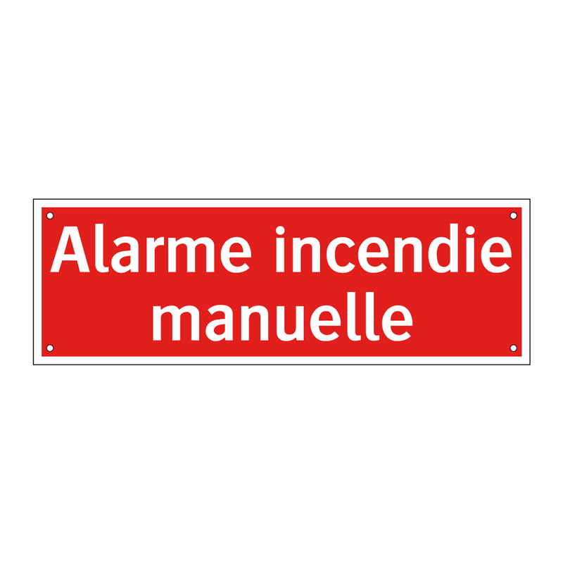 Alarme incendie manuelle