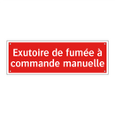Exutoire de fumée à commande manuelle