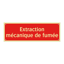 Extraction mécanique de fumée