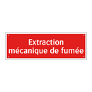 Extraction mécanique de fumée