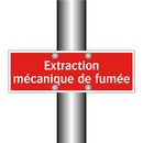 Extraction mécanique de fumée