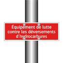 Équipement de lutte contre les déversements d'hydrocarbures