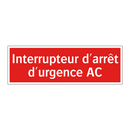 Interrupteur d'arrêt d'urgence AC