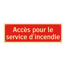 Accès pour le service d'incendie