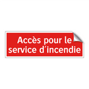 Accès pour le service d'incendie