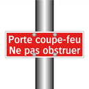 Porte coupe-feu Ne pas obstruer