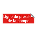 Ligne de pression de la pompe
