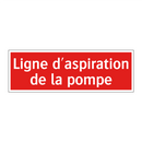 Ligne d'aspiration de la pompe