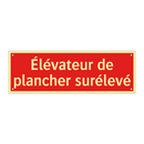 Élévateur de plancher surélevé