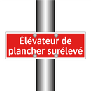 Élévateur de plancher surélevé