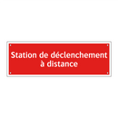 Station de déclenchement à distance