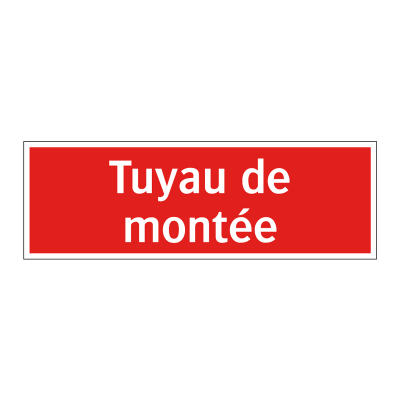 Tuyau de montée