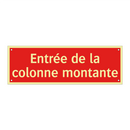 Entrée de la colonne montante