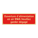 Ouverture d'alimentation en air RWA Veuillez garder dégagé