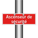 Ascenseur de sécurité