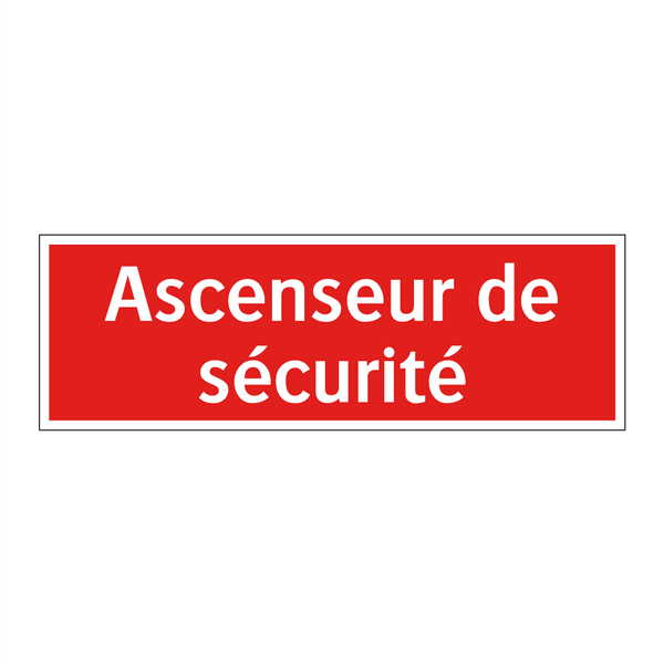 Ascenseur de sécurité