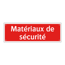 Matériaux de sécurité