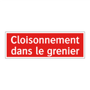 Cloisonnement dans le grenier