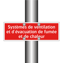 Systèmes de ventilation et d'évacuation de fumée et de chaleur