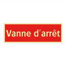 Vanne d'arrêt