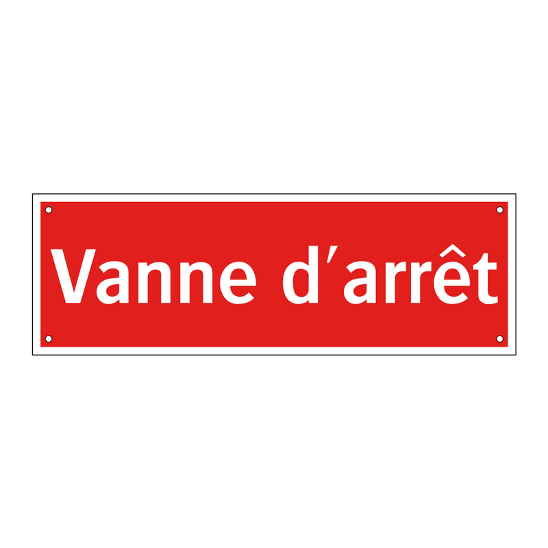Vanne d'arrêt