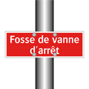 Fosse de vanne d'arrêt