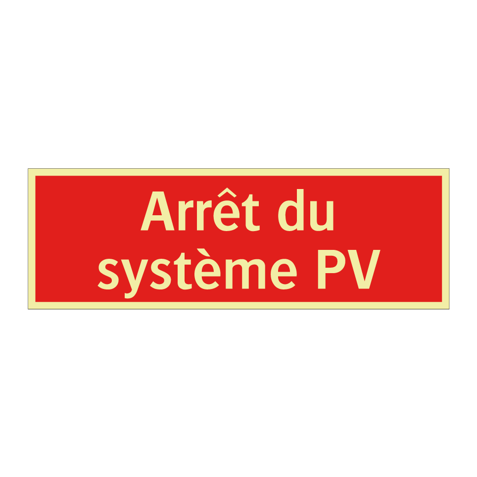 Arrêt du système PV