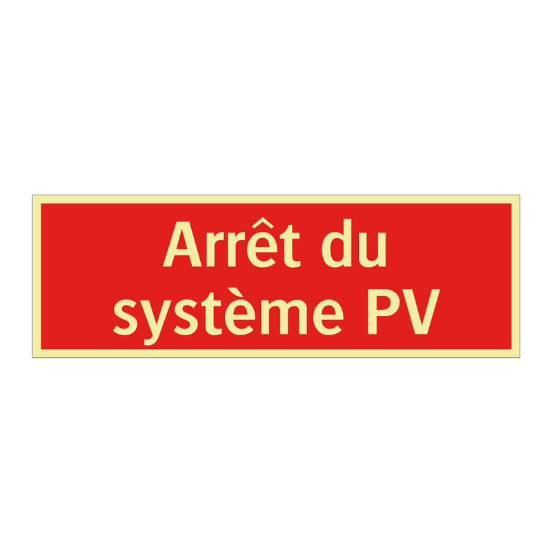 Arrêt du système PV