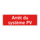 Arrêt du système PV