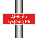 Arrêt du système PV