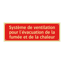 Système de ventilation pour l'évacuation de la fumée et de la chaleur