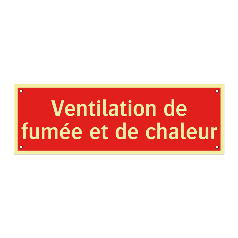 Ventilation de fumée et de chaleur