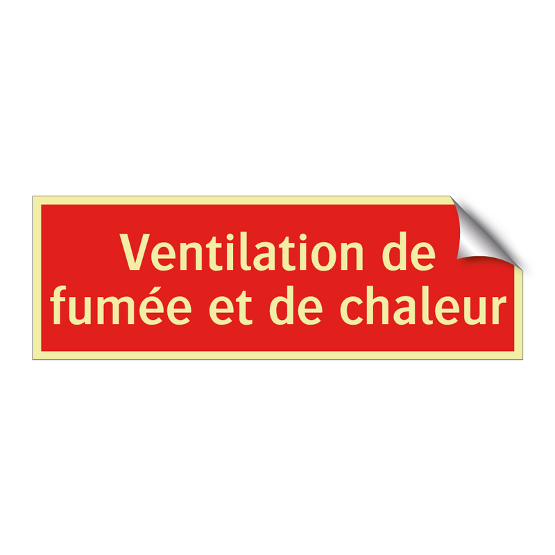 Ventilation de fumée et de chaleur