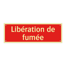 Libération de fumée
