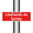 Libération de fumée