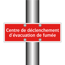 Centre de déclenchement d'évacuation de fumée