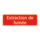 Extraction de fumée