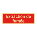Extraction de fumée