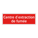 Centre d'extraction de fumée