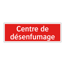 Centre de désenfumage