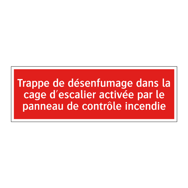 Trappe de désenfumage dans la cage d'escalier activée par le panneau de contrôle incendie
