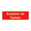 Exutoire de fumée