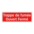 Trappe de fumée Ouvert Fermé