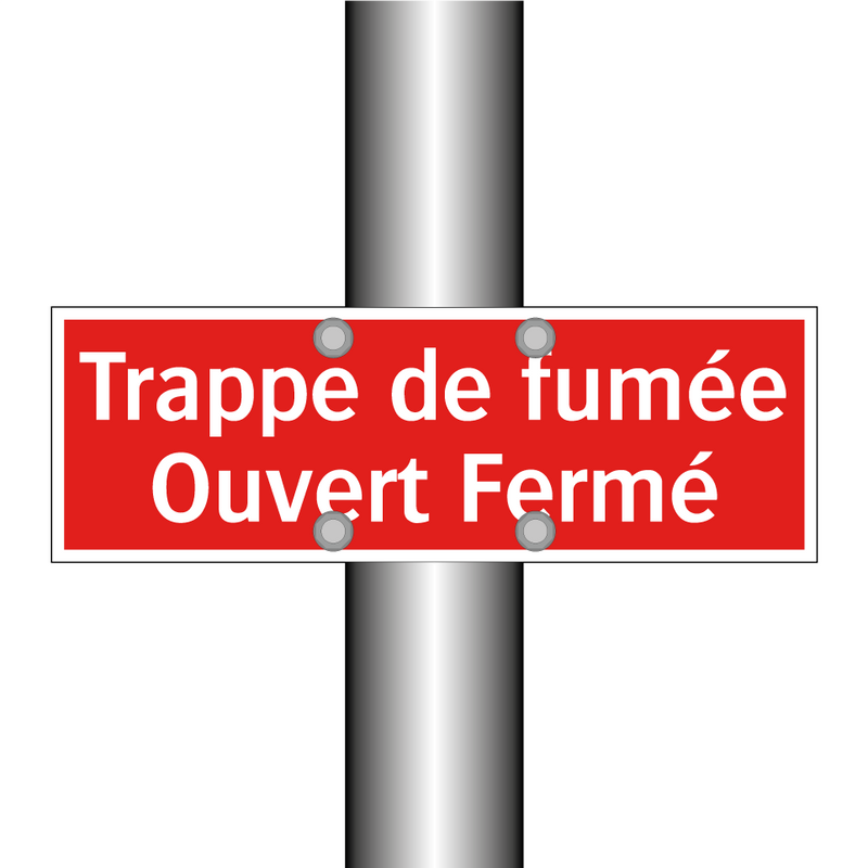Trappe de fumée Ouvert Fermé