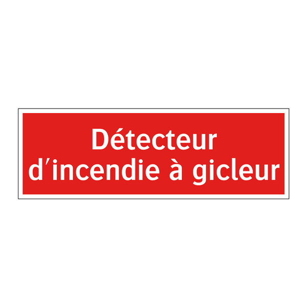 Détecteur d'incendie à gicleur