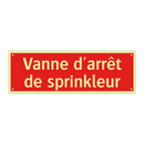 Vanne d'arrêt de sprinkleur