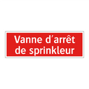 Vanne d'arrêt de sprinkleur