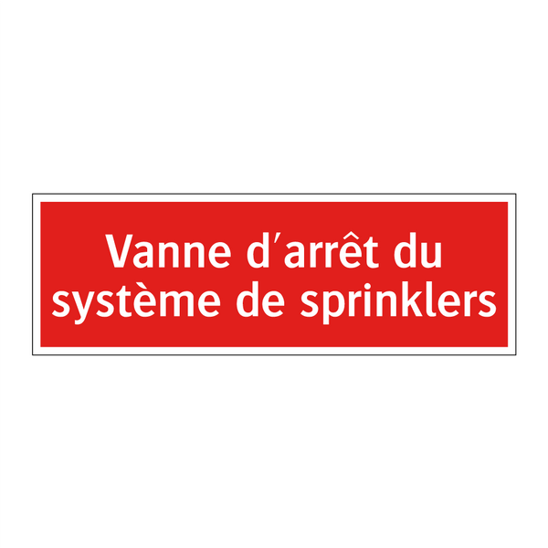 Vanne d'arrêt du système de sprinklers